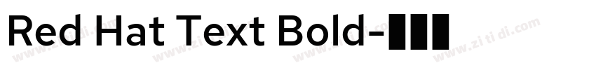 Red Hat Text Bold字体转换